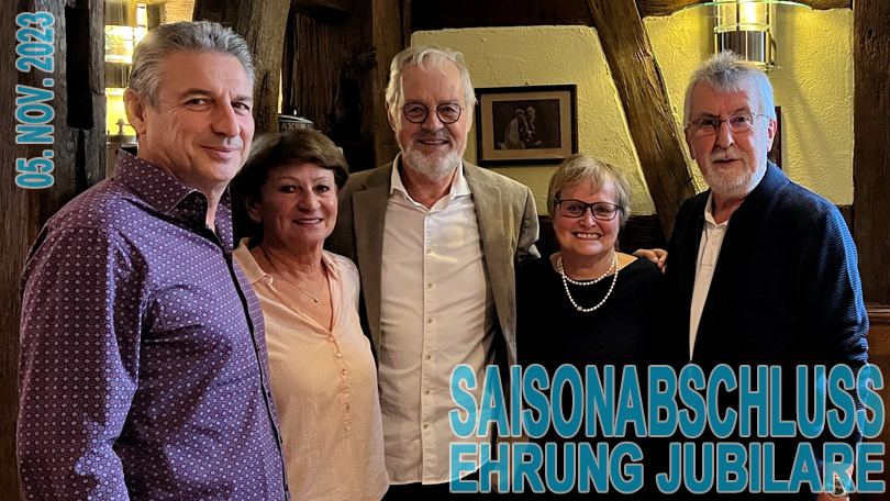 SAISONABSCHLUSS UND EHRUNG JUBILARE